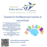 Dyslexia for the Mainstream teacher at second level