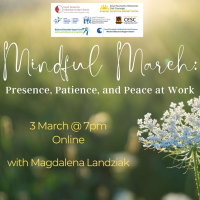 Mindful March: Presence, Patience, and Peace at Work 