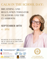 Calm in the School Day: Breathing and Regulation Tools for Teachers and the Classroom