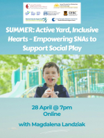 SUMMER: Active Yard, Inclusive Hearts – Empowering SNAs to Support Social Play